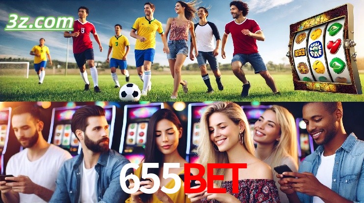 Por Que Escolher o Aplicativo 655bet.com?